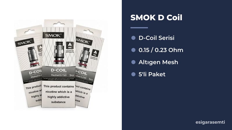 SMOK D Coil özellikleri