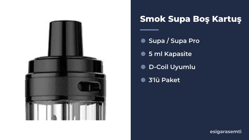Smok Supa Boş Kartuş özellikleri