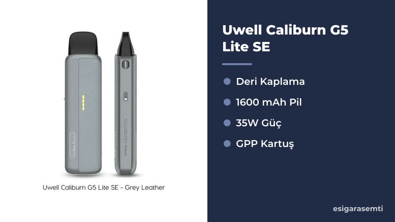 Uwell Caliburn G5 Lite SE özellikleri