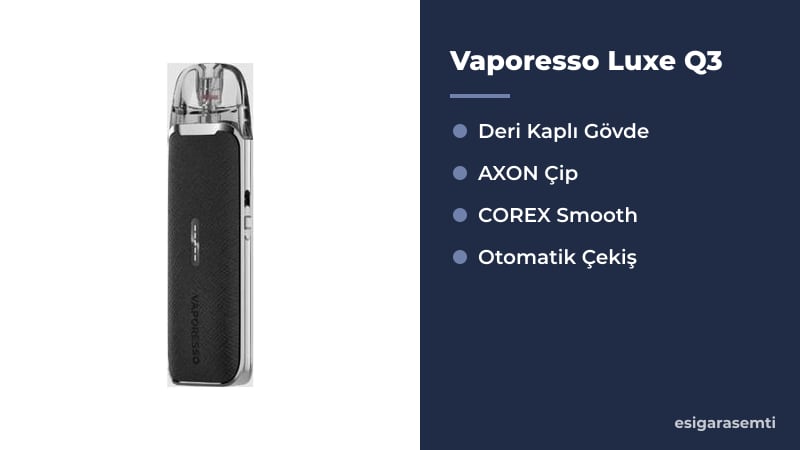 Vaporesso Luxe Q3 özellikleri